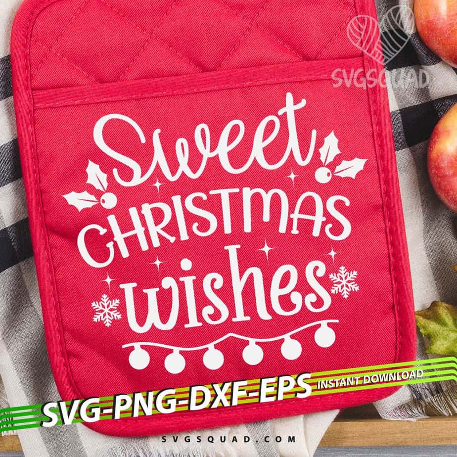 sweet christmas wishes svg